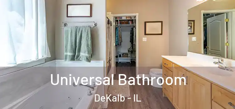  Universal Bathroom DeKalb - IL